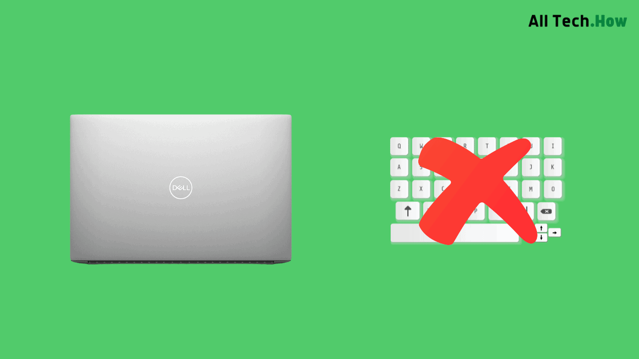 How to Fix a Dell Laptop Keyboard That's Not Working