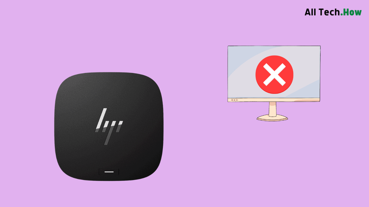 How to Fix HP Docking Station That's Not Detecting Monitor