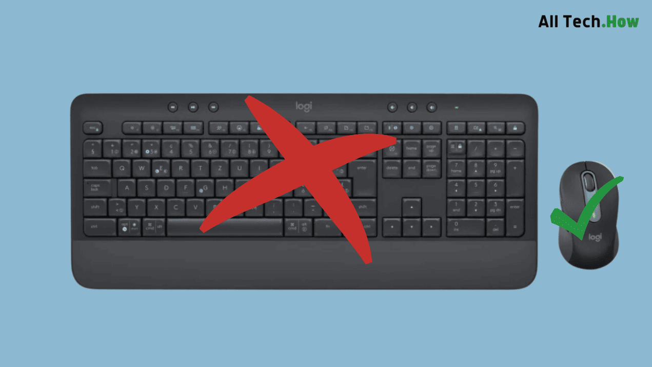 Why My Logitech Keyboard isn't Working? (Mouse Works Fine)